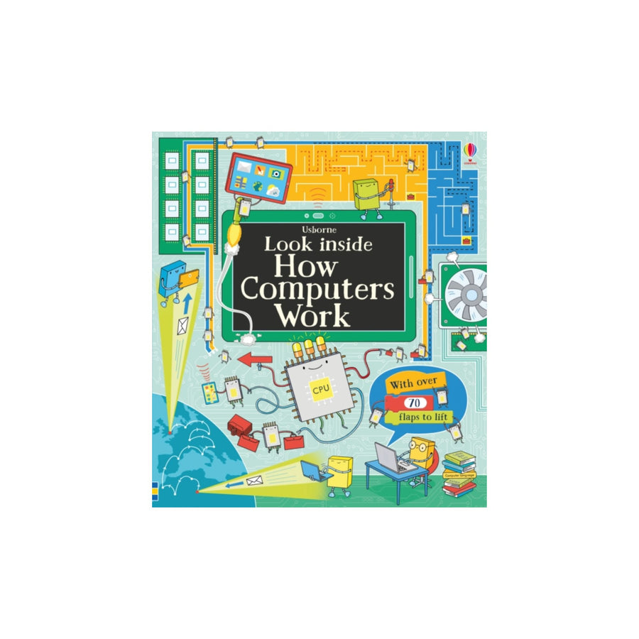 Look Inside How Computers Work (en anglais)